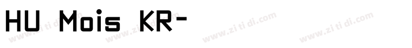 HU Mois KR字体转换